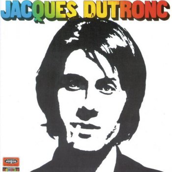 Jacques Dutronc L'idole