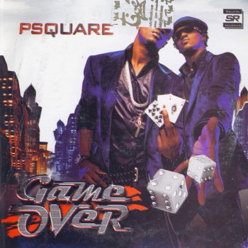 P-Square Why E Be Say