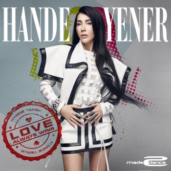 Hande Yener feat. Soulshaker & Mark Eddinger Love Always Wins - Soulshaker and Mark Eddinger Club Mix