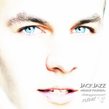 JackJazz Release Yourself - Original Mix