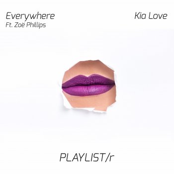 Kia Love Everywhere (feat. Zoë Phillips)