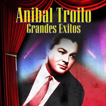 Anibal Troilo Y Su Orquesta Tipica Suerte Loca