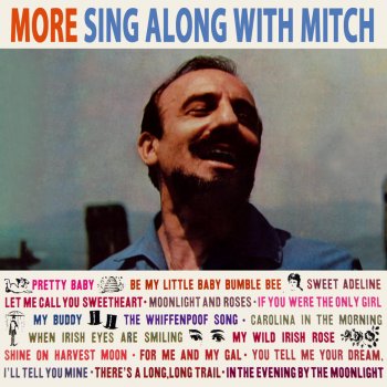Mitch Miller & The Gang Medley: Sweet Adeline, Let Me Call You Sweetheart