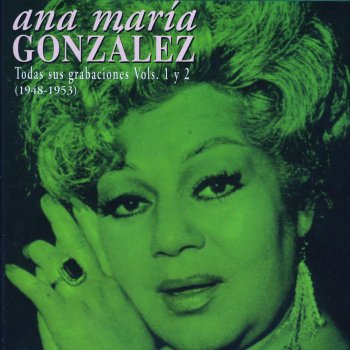 Ana María Gonzalez María bonita (remastered)