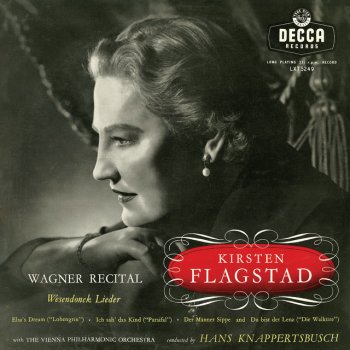 Richard Wagner feat. Kirsten Flagstad, Wiener Philharmoniker & Hans Knappertsbusch Die Walküre, WWV 86B / Act 1: "Der Männer Sippe saß hier im Saal"