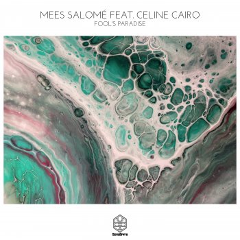 Mees Salomé Fool's Paradise (feat. Celine Cairo)