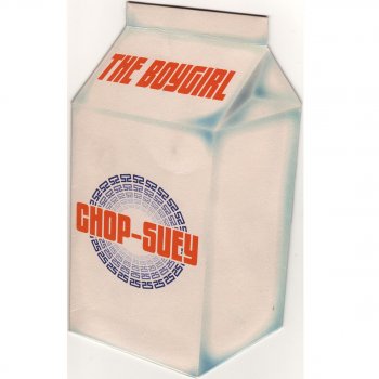Chop Suey The Boygirl (Radio Edit)