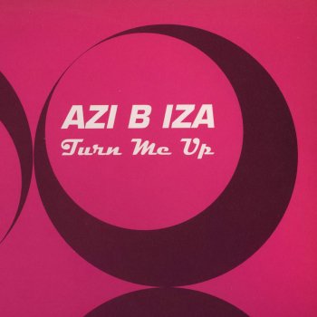 Azibiza Turn Meup (A Cappella + FX)