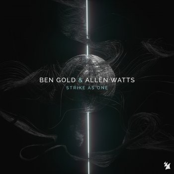 Ben Gold feat. Allen Watts Strike As One