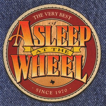 Asleep at the Wheel Last Letter