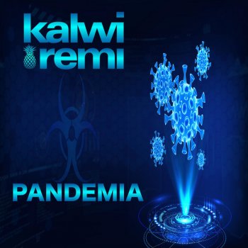 Kalwi & Remi Pandemia (Instrumental Club Mix)