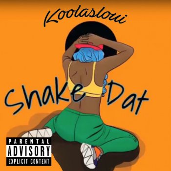 Loui feat. Lil Jay Shake Dat (feat. Lil Jay)