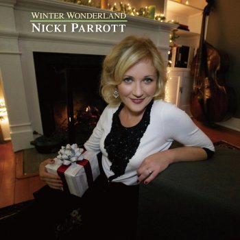 Nicki Parrott Baby, It's Cold Outside