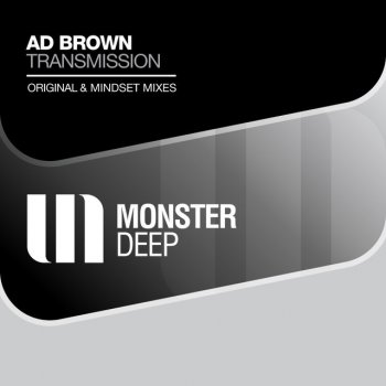 Ad Brown Transmission - Mindset Radio Edit