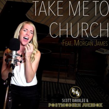 Scott Bradlee's Postmodern Jukebox feat. Morgan James Take Me to Church