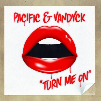 Pacific feat. Vandyck Turn Me On (Instrumental)
