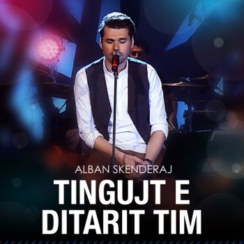 Alban Skenderaj Me prit Atje "Tingujt E Ditarit Tim" (Live Acoustic)