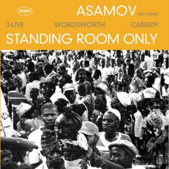 Asamov Standing Room Only