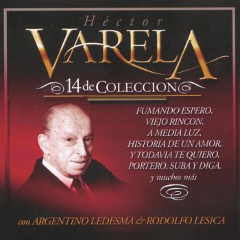Héctor Varela Fueron Tres Años ('56 Version)