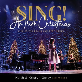 Keith & Kristyn Getty Come, Thou Long Expected Jesus - Live