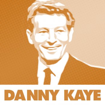 Danny Kaye The Rabbit And The Bromide