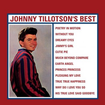 Johnny Tillotson Why Do I Love You So