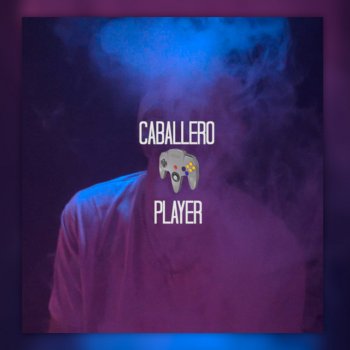 Caballero Player