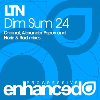 LTN Dim Sum 24 (Alexander Popov Remix)