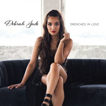 Debrah Jade Drenched in Love