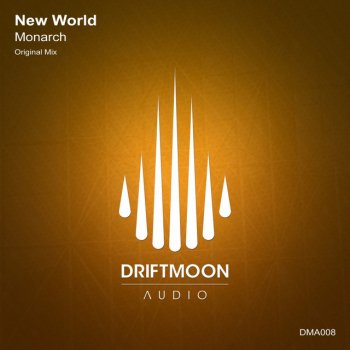 New World Monarch - Original Mix