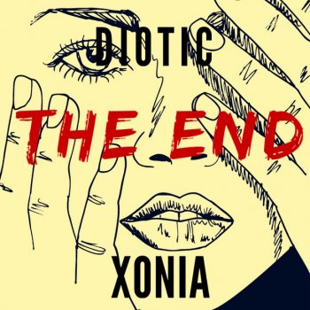 Diotic feat. Xonia The End