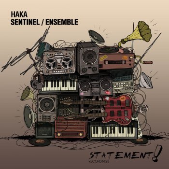 Haka Sentinel - Extended Mix