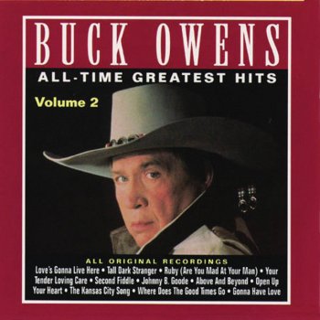 Buck Owens Love's Gonna Live Here