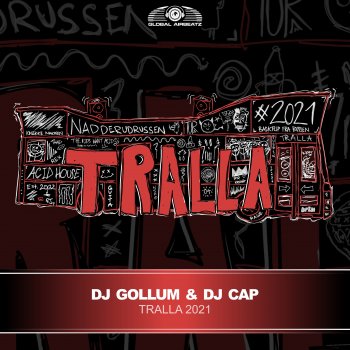 DJ Gollum Tralla 2021 (Extended Mix)