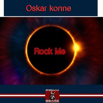 Oskar Konne Rock Me
