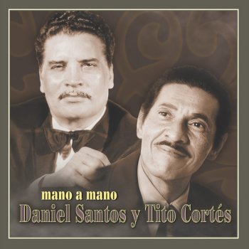 Tito Cortes feat. Los Trovadores de Baru Amor y Llanto