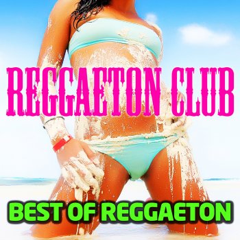 Reggaeton Club Get My Party On