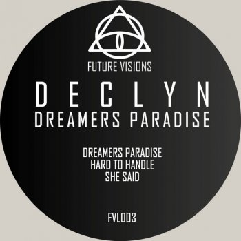 Declyn Dreamers Paradise
