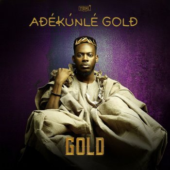 Adekunle Gold Gold - Intro