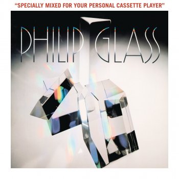 Glass; The Philip Glass Ensemble, Michael Riesman Facades (Remix) - Specially Mixed for Your Personal Cassette Player