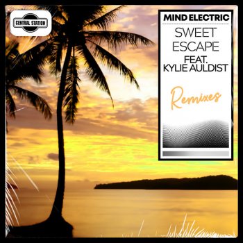 Mind Electric Sweet Escape (feat. Kylie Auldist) [Hawksburn Remix]