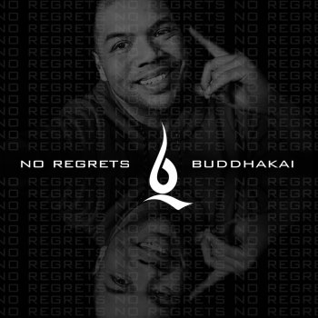 Buddhakai No Regrets