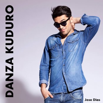 Jose Dias Danza Kuduro