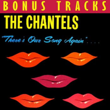The Chantels Well, I Told You (Bonus Track)