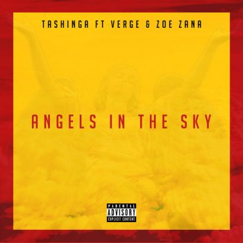 Tashinga feat. Verge & Zoe Zana Angels in the Sky