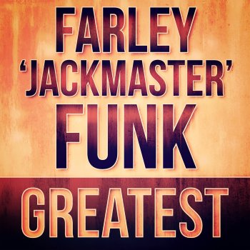Farley "Jackmaster" Funk Funkin' with the Drums Again (Jack the House)