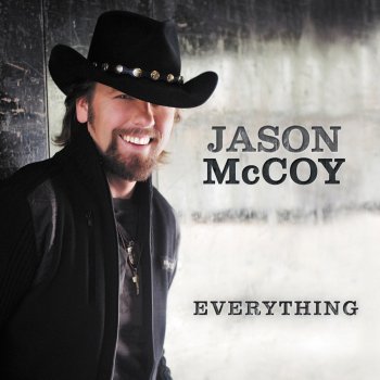 Jason McCoy I'm Only In It for the Country Girls