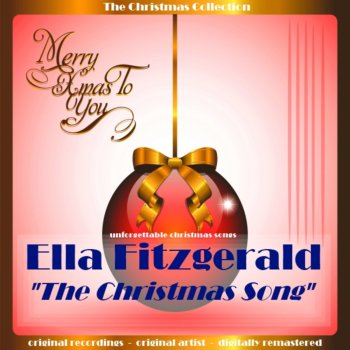 Ella Fitzgerald Santa Claus Got Stuck in My Chimney (Remastered)