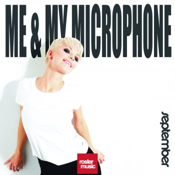 September Me & My Microphone (Punchy Radio Edit)