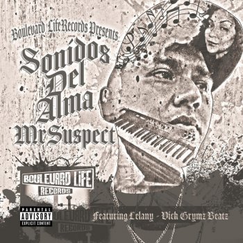 Mr.Suspect Desaparecidos (feat. Soldados830)